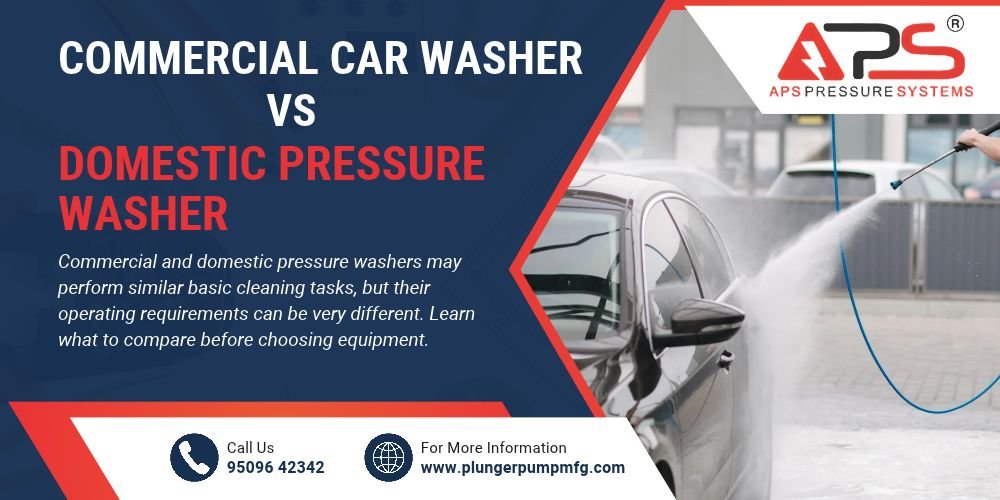 Commercial Car Washer vs Domestic Pressure Washer